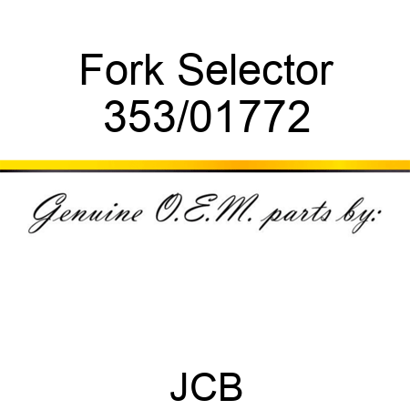 Fork Selector 353/01772