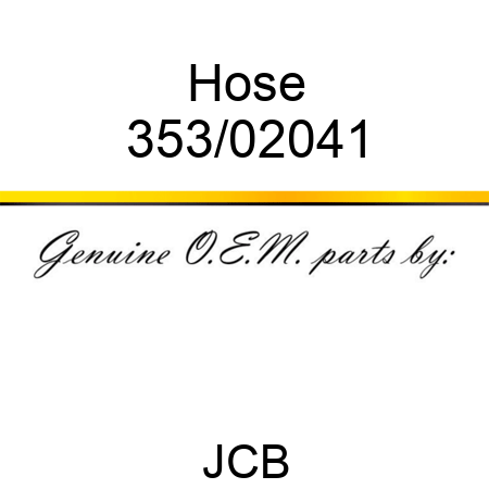 Hose 353/02041