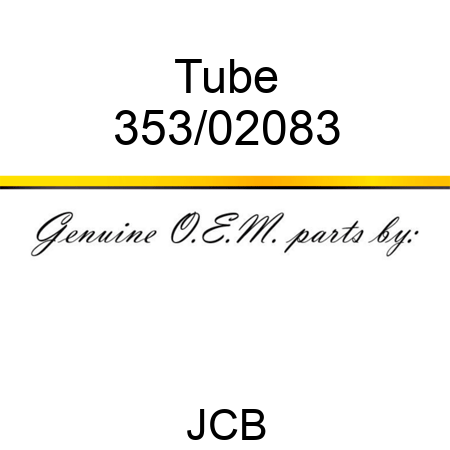 Tube 353/02083
