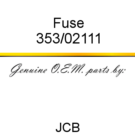 Fuse 353/02111