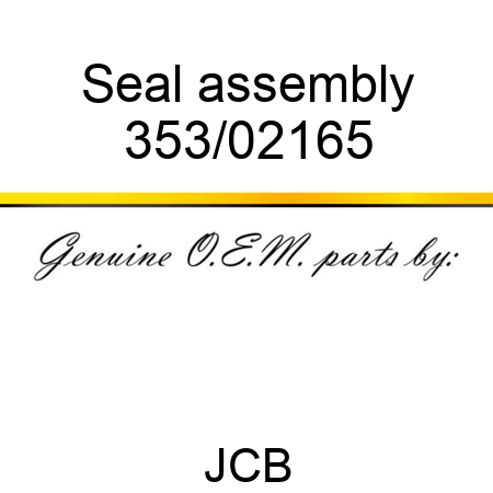 Seal assembly 353/02165