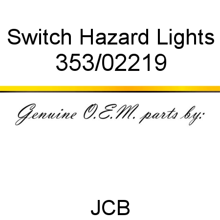 Switch, Hazard, Lights 353/02219