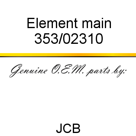 Element, main 353/02310