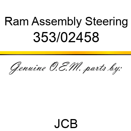 Ram, Assembly, Steering 353/02458