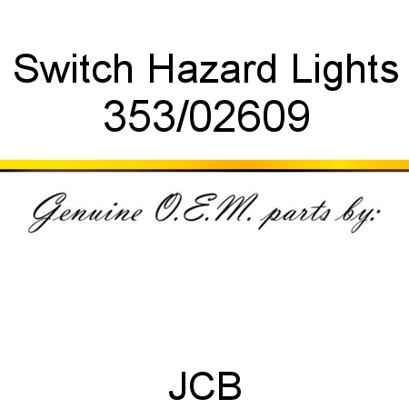 Switch, Hazard, Lights 353/02609