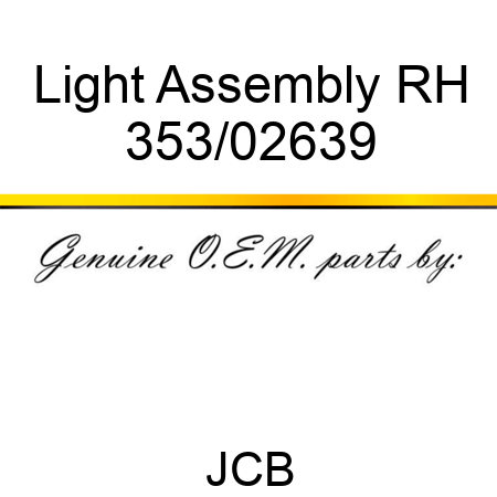 Light Assembly RH 353/02639