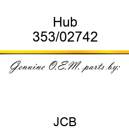 Hub 353/02742