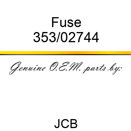 Fuse 353/02744