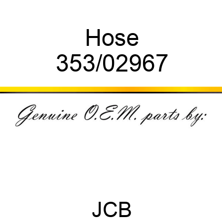 Hose 353/02967