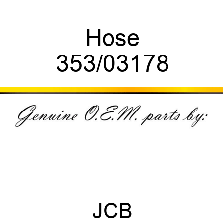 Hose 353/03178
