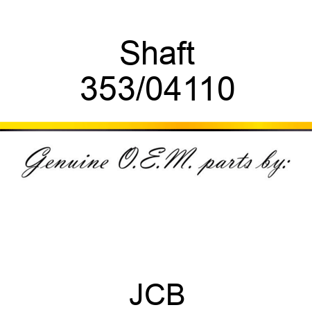 Shaft 353/04110