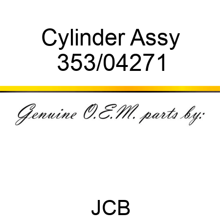 Cylinder Assy 353/04271