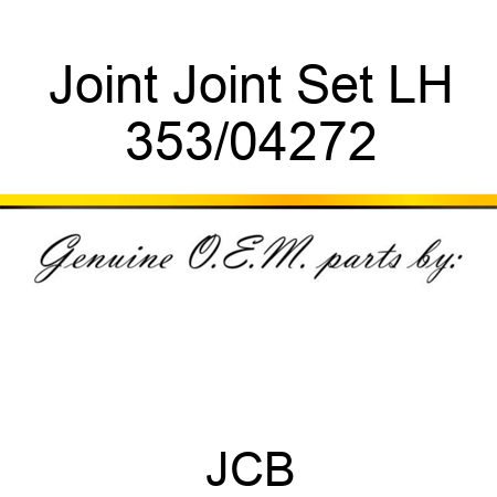 Joint Joint Set LH 353/04272