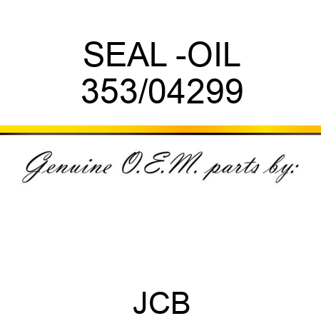 SEAL -OIL 353/04299