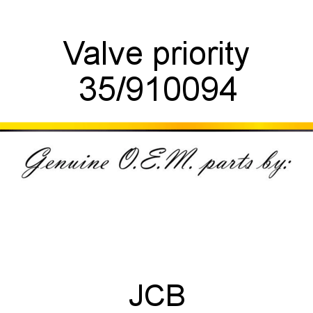 Valve, priority 35/910094