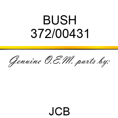 BUSH 372/00431