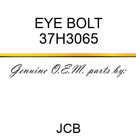 EYE BOLT 37H3065