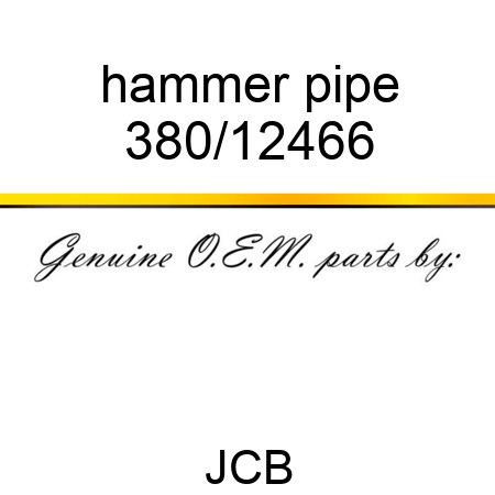 hammer pipe 380/12466