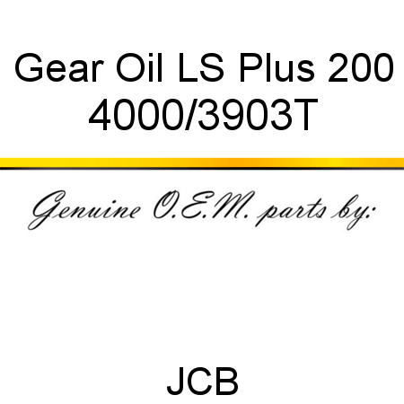 Gear Oil LS Plus 200 4000/3903T