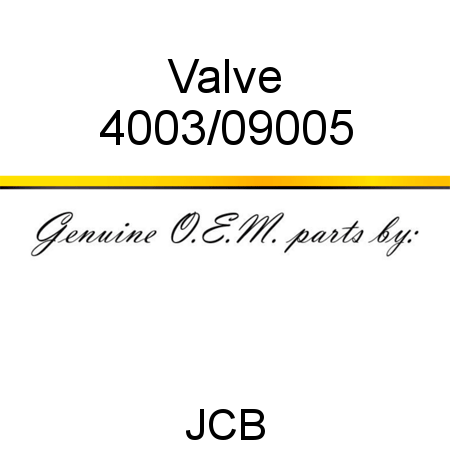 Valve 4003/09005