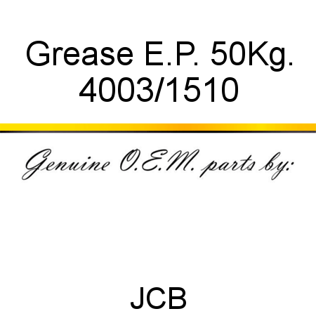 Grease, E.P. 50Kg. 4003/1510