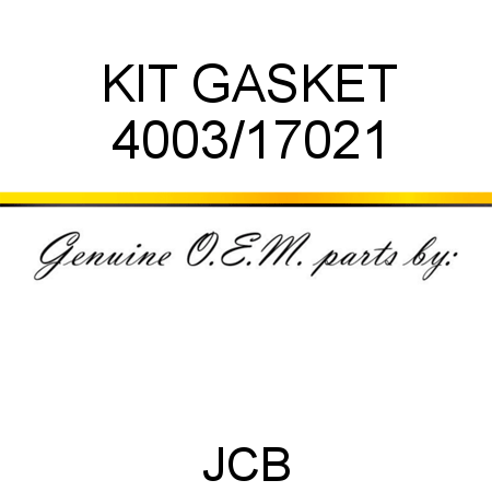 KIT, GASKET 4003/17021