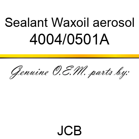 Sealant, Waxoil, aerosol 4004/0501A