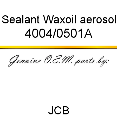 Sealant, Waxoil, aerosol 4004/0501A