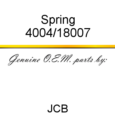 Spring 4004/18007