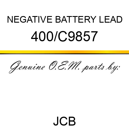 NEGATIVE BATTERY LEAD 400/C9857