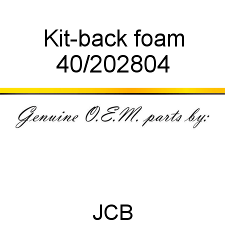 Kit-back foam 40/202804