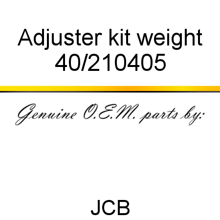 Adjuster, kit, weight 40/210405
