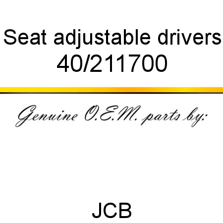 Seat, adjustable drivers 40/211700