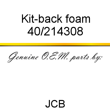 Kit-back foam 40/214308