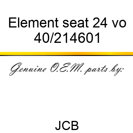 Element seat 24 vo 40/214601