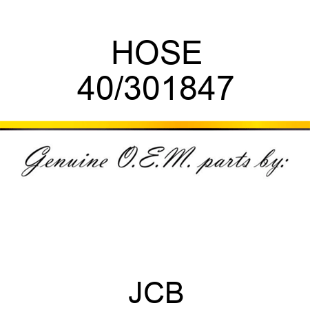 HOSE 40/301847