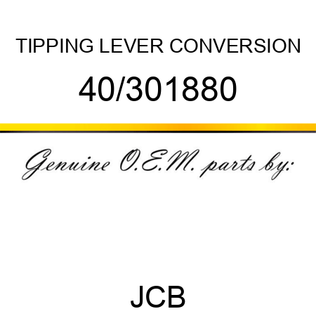 TIPPING LEVER CONVERSION 40/301880