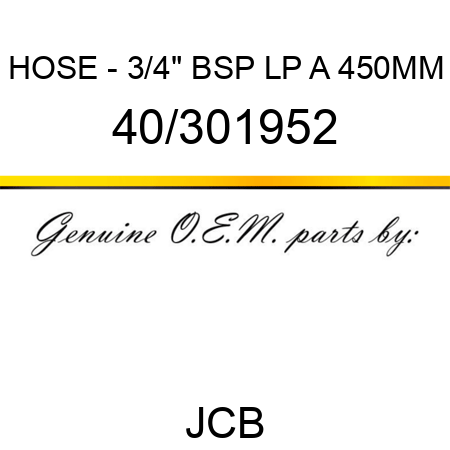 HOSE - 3/4