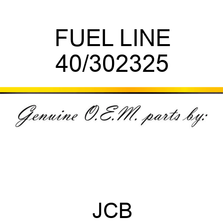 FUEL LINE 40/302325