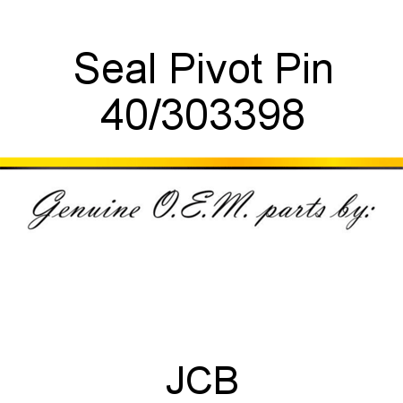 Seal, Pivot Pin 40/303398