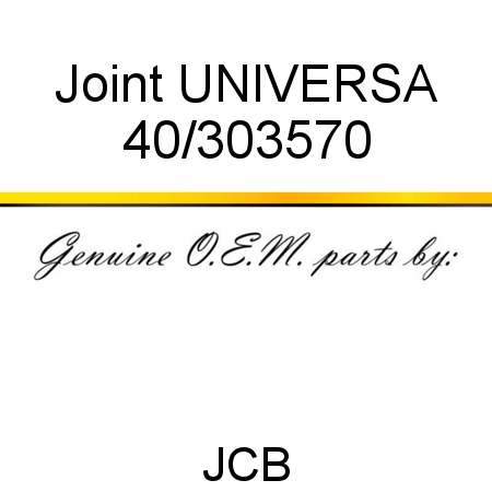 Joint, UNIVERSA 40/303570