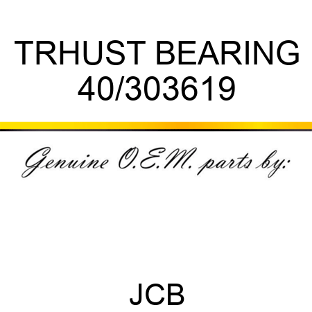 TRHUST BEARING 40/303619
