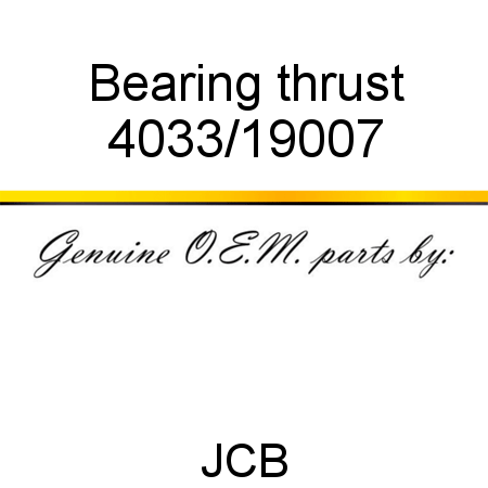 Bearing, thrust 4033/19007