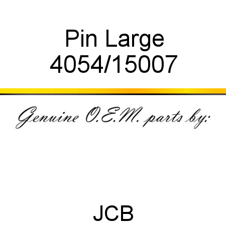 Pin, Large 4054/15007