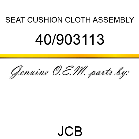 SEAT, CUSHION CLOTH ASSEMBLY 40/903113