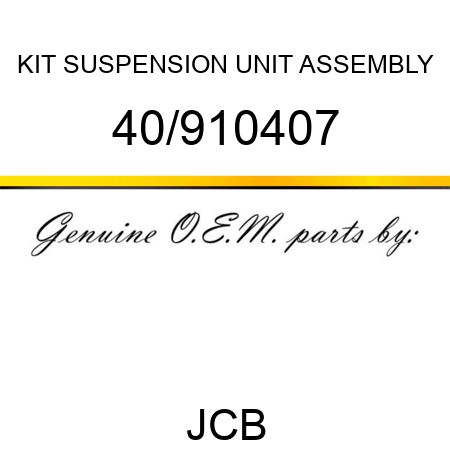 KIT, SUSPENSION UNIT ASSEMBLY 40/910407