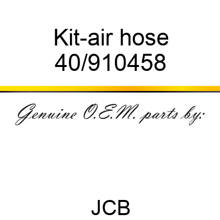 Kit-air hose 40/910458