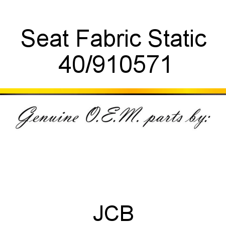 Seat, Fabric Static 40/910571