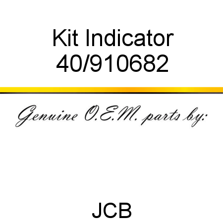 Kit, Indicator 40/910682