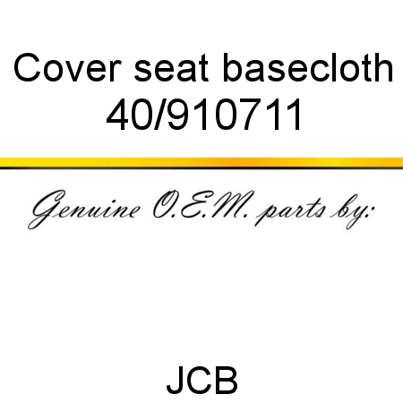 Cover, seat base,cloth 40/910711